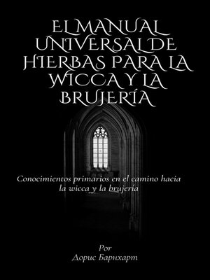 cover image of El manual universal de hierbas para la wicca y la brujería